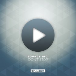 Pochette Bounce Inc - Don't Stop