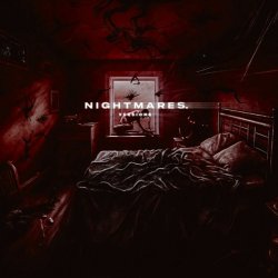 Pochette nightmares (slowed)