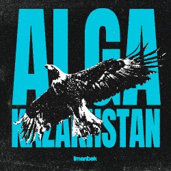 Pochette Imanbek - Alga Kazakhstan