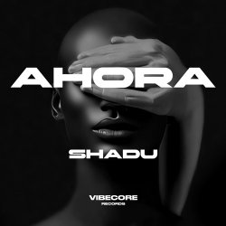 Pochette SHADU - Ahora