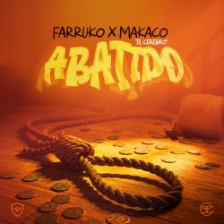 Pochette Farruko & Makaco el Cerebro - Abatido