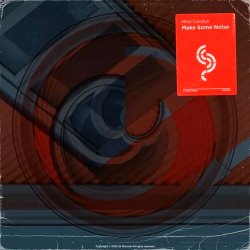 Pochette Mike Candys - Make Some Noise