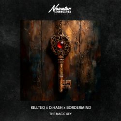 Pochette KILLTEQ & D.HASH & BORDERMIND - The Magic Key