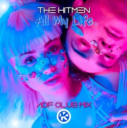 Pochette The Hitmen - All My Life (ADF Club Mix)