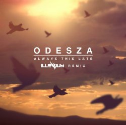 Pochette Odesza - Always This Late
