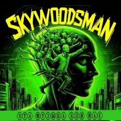 Pochette Skywoodsman - Эта музыка для нас