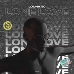 Pochette Lounatic - Lone Love