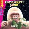 Basement Jaxx - Back 2 The Wild