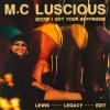 Pochette M.C. Luscious - Ride It M.C. Luscious - Ride It
