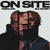 Pochette Timbaland & BLK ODYSSY - ON SITE Timbaland & BLK ODYSSY - ON SITE