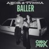 Pochette Abor & Tynna - Baller Abor & Tynna - Baller