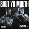 Pochette Xzibit feat. Compton Av & Butch Cassidy - Shut Yo Mouth Xzibit feat. Compton Av & Butch Cassidy - Shut Yo Mouth