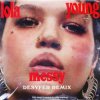 Pochette Lola Young - Messy (Desyfer Remix) Lola Young - Messy (Desyfer Remix)
