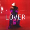 Pochette Gromee feat. Kaeyra - Lover Gromee feat. Kaeyra - Lover