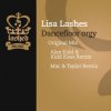 Lisa Lashes - Dancefloor orgy (Mac and Taylor remix)