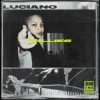 Pochette Luciano - All I Need Luciano - All I Need