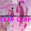 Pochette Gran Error & Elvana Gjata & Antonia - CLAP CLAP Gran Error & Elvana Gjata & Antonia - CLAP CLAP
