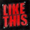 Pochette Blanke & EDDIE - Like This Blanke & EDDIE - Like This