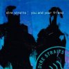 Pochette Dire Straits - You And Your Friend Dire Straits - You And Your Friend