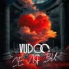 Pochette VUDOO - Се ля ви VUDOO - Се ля ви