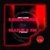Pochette Darude - Sandstorm (Glazur & XM Remix) Darude - Sandstorm (Glazur & XM Remix)