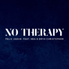 Pochette Felix Jaehn feat. Nea & Bryn Christopher - No Therapy Felix Jaehn feat. Nea & Bryn Christopher - No Therapy