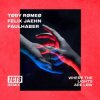 Pochette Toby Romeo & Felix Jaehn feat. Faulhaber - Where The Lights Are Low (TCTS Remix) Toby Romeo & Felix Jaehn feat. Faulhaber - Where The Lights Are Low (TCTS Remix)