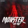 Pochette Don Diablo feat. Felix Jaehn - Monster (VIP Mix) Don Diablo feat. Felix Jaehn - Monster (VIP Mix)