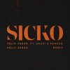 Pochette Felix Jaehn feat. GASHI & Faangs - Sicko (Felix Jaehn Remix) Felix Jaehn feat. GASHI & Faangs - Sicko (Felix Jaehn Remix)