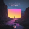 Pochette Tungevaag & Callon - All I Need Tungevaag & Callon - All I Need