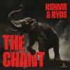Pochette KSHMR & Ryos - The Chant KSHMR & Ryos - The Chant