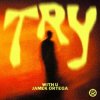 Pochette WITH U & Jamek Ortega - Try WITH U & Jamek Ortega - Try