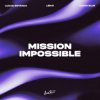 Pochette Lucas Estrada & Lenji & Amadi Blue - Mission Impossible Lucas Estrada & Lenji & Amadi Blue - Mission Impossible
