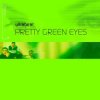 Pochette Ultrabeat - Pretty Green Eyes (Marc Acardipane rmx) Ultrabeat - Pretty Green Eyes (Marc Acardipane rmx)