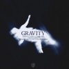Pochette Martin Garrix & Sem Vox & Jaimes - Gravity (Tomas Grey & Off Clouds Remix) Martin Garrix & Sem Vox & Jaimes - Gravity (Tomas Grey & Off Clouds Remix)