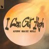 Pochette Autograf & Hoax (BE) & Notelle - I Can Get High Autograf & Hoax (BE) & Notelle - I Can Get High
