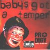 Pochette The Prodigy - Baby's Got a Temper (Instrumental) The Prodigy - Baby's Got a Temper (Instrumental)