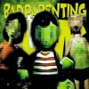 Pochette DJ CEREJASS & Sayfalse - BAD PARENTING FUNK (Ultra Slowed) DJ CEREJASS & Sayfalse - BAD PARENTING FUNK (Ultra Slowed)