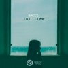 Pochette Baccij - Till I Come Baccij - Till I Come