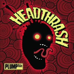 Pochette Plump DJs - Lose Your Mind