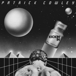 Pochette Patrick Cowley - I Wanna Take You Home