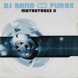 Pochette DJ Arno and DJ Furax - Metrotraxx i (full mix)