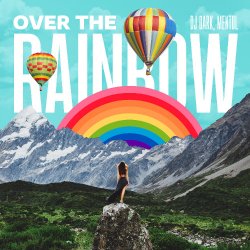 Pochette Dj Dark & Mentol - Over the Rainbow