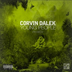 Pochette Corvin Dalek - Young People (DJ Pat's Acid Not Cocaine Remix)