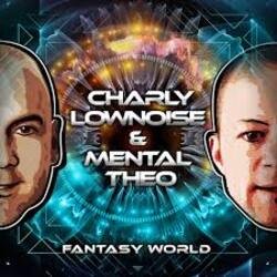 Pochette Charly Lownoise & Mental Theo - Fantasy World (Dream Mix)