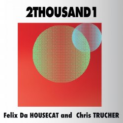 Pochette Felix Da Housecat - Machine