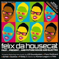 Pochette Felix Da Housecat - Everyone Is Someone In LA