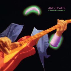Pochette Dire Straits - Money For Nothing