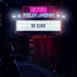 Pochette NOTD & Felix Jaehn feat. Captain Cuts & Georgia Ku - So Close