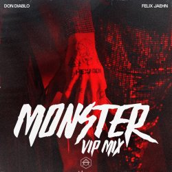 Pochette Don Diablo feat. Felix Jaehn - Monster (VIP Mix)